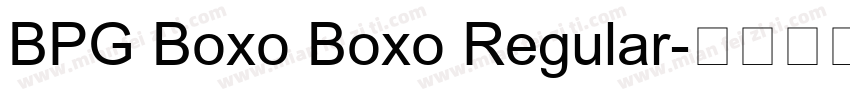 BPG Boxo Boxo Regular字体转换